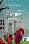 HUGO Y NAYA VIAJAN A LA CIUDAD, de LISON, BEGOÑA | portada del libro