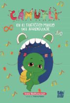 CAMUFLI EN EL FANTASTICO MUNDO DEL APRENDIZAJE, de IRENE BETHENCOURT | portada del libro
