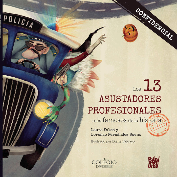 LOS 13 ASUSTADORES PROFESIONALES MAS FAMOSOS DE LA HISTORIA, de FALCO, LAURA | portada del libro