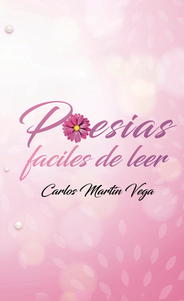 Poesías fáciles de leer, de Martín Vega, Carlos | portada del libro