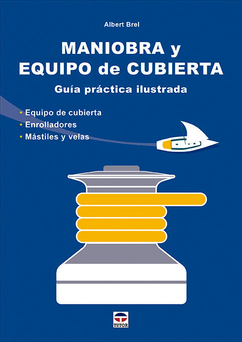 MANIOBRA Y EQUIPO DE CUBIERTA, de BREL, ALBERT | portada del libro