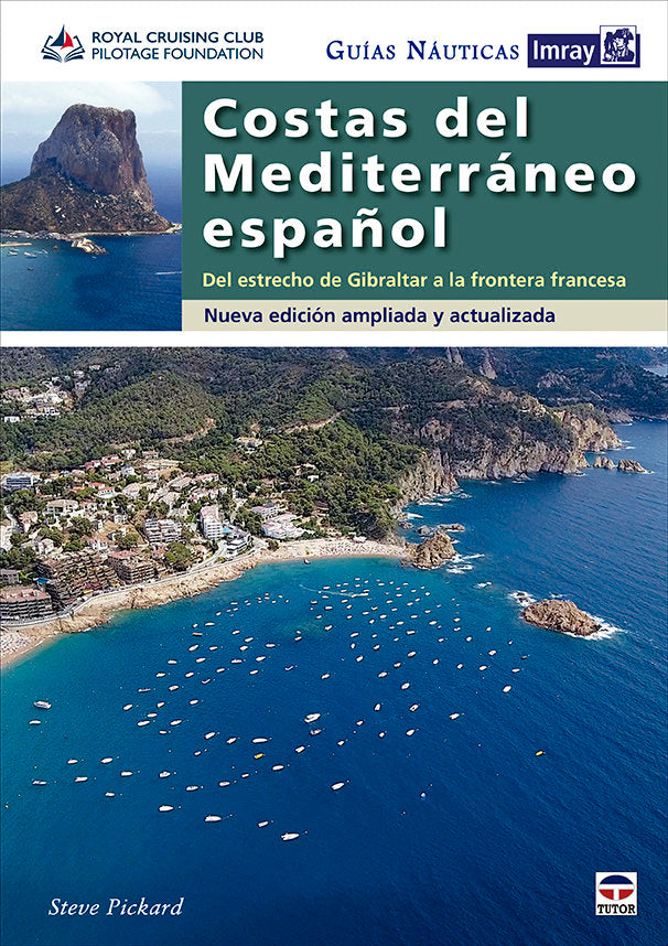 GUIAS NAUTICAS IMRAY COSTAS DEL MEDITERRANEO ESPAÑOL, de PICKARD, STEVE | portada del libro