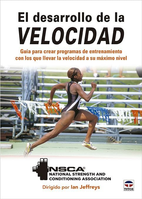 EL DESARROLLO DE LA VELOCIDAD, de NSCA | portada del libro