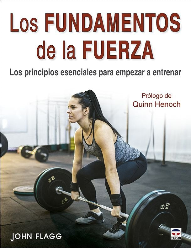 Los fundamentos de la fuerza, de John Flagg | portada del libro