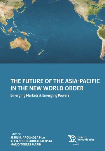 Future of the asia-pacific in the new world order, The, de 21.06 | portada del libro