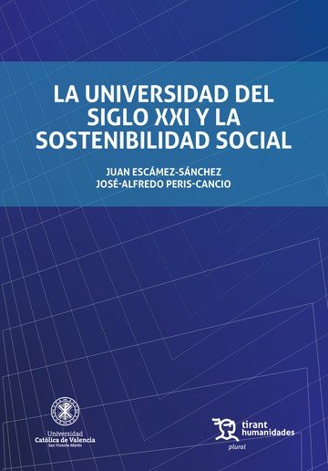 Universidad del Siglo XXI y la sostenibilidad social, La | portada del libro
