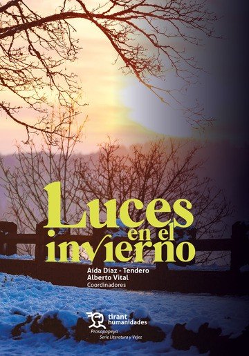 LUCES EN EL INVIERNO LITERATURA Y VEJEZ | portada del libro