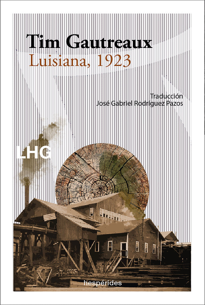 LUISIANA 1923, de GAUTREAUX, TIM | portada del libro
