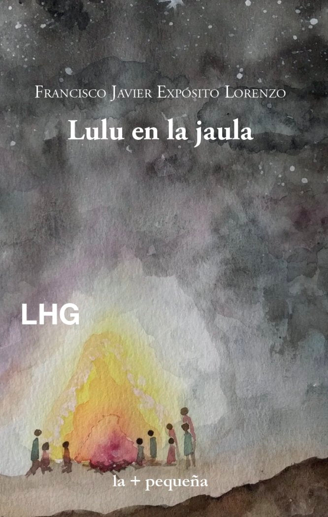 Lulu en la jaula, de EXPOSITO LORENZO, FRANCISCO JAVIER | portada del libro