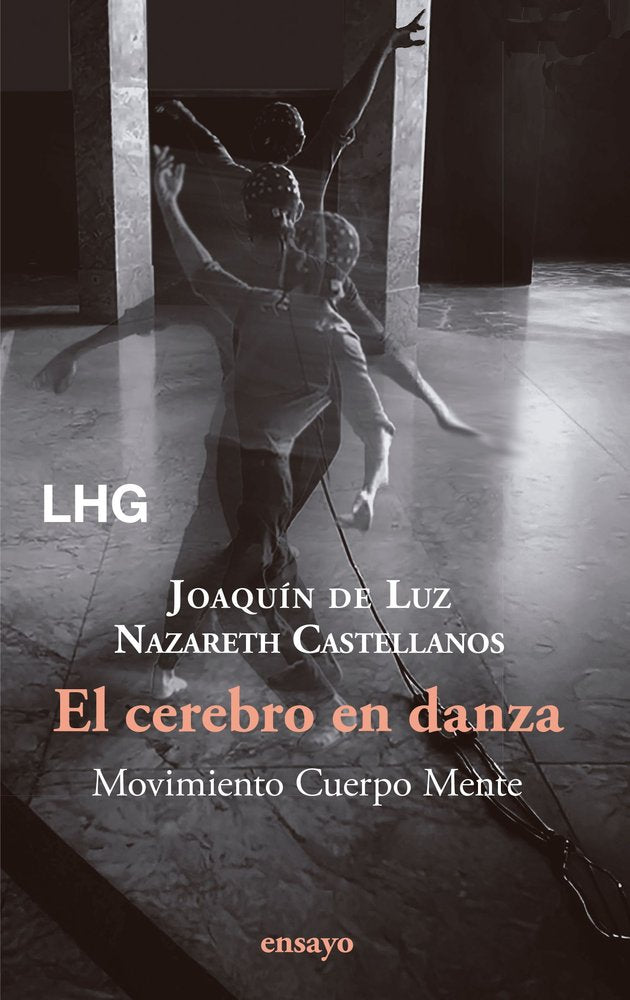 EL CEREBRO EN DANZA, de CASTELLANOS, NAZARETH | portada del libro