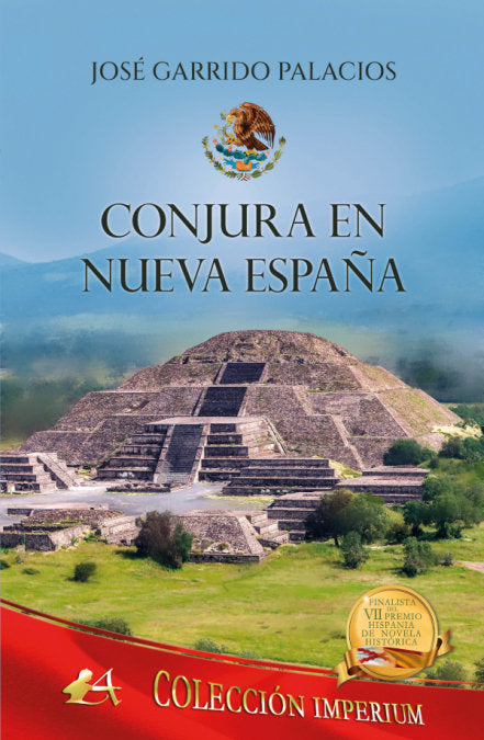Conjura en Nueva España, de Garrido Palacios, Jose | portada del libro