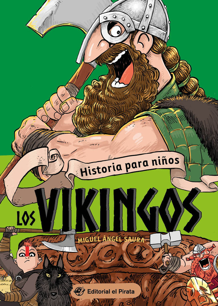 HISTORIA PARA NIÑOS LOS VIKINGOS, de SAURA, MIGUEL ANGEL | portada del libro