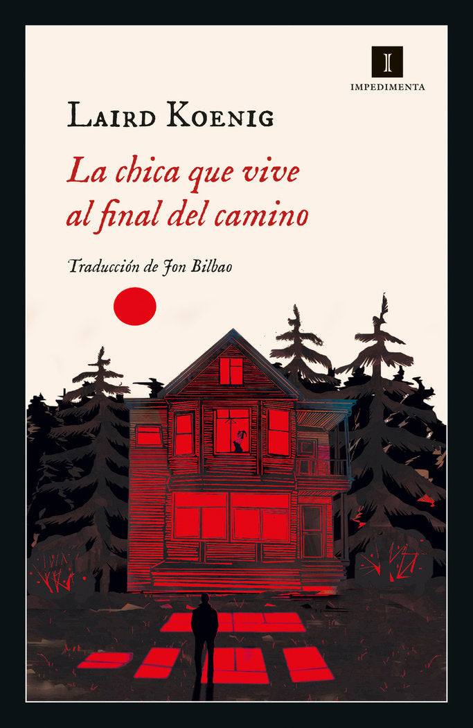LA CHICA QUE VIVE AL FINAL DEL CAMINO, de KOENIG, LAIRD | portada del libro