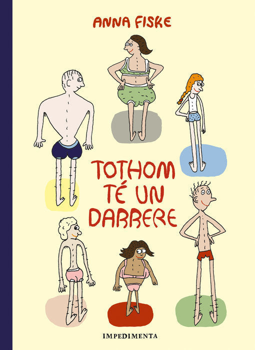 TOTHOM TE UN DARRERE, de FISKE,ANNA | portada del libro