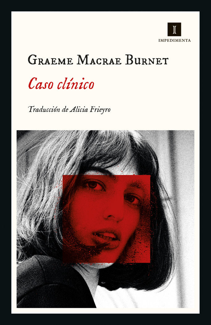 CASO CLINICO, de MACRAE BURNET, GRAEME | portada del libro