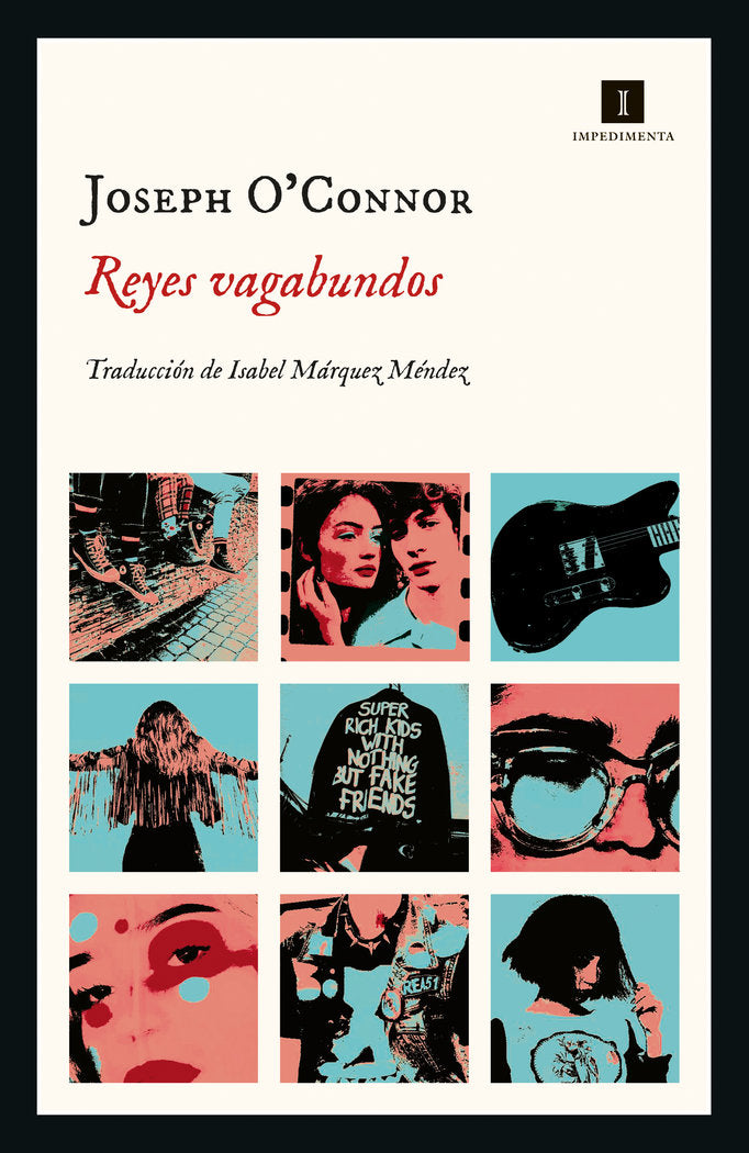 REYES VAGABUNDOS, de O'CONNOR, JOSEPH | portada del libro
