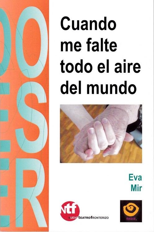 CUANDO ME FALTE TODO EL AIRE DEL MUNDO, de MIR PIQUERAS | portada del libro