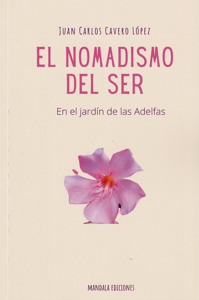 El nomadismo del ser, de Cavero López, Juan Carlos | portada del libro