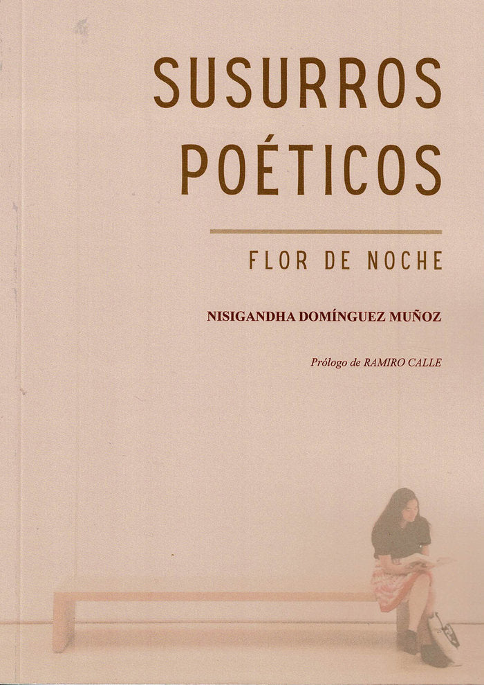 Susurros poéticos. Flor de noche, de Domínguez Muñoz, Nisigandha | portada del libro