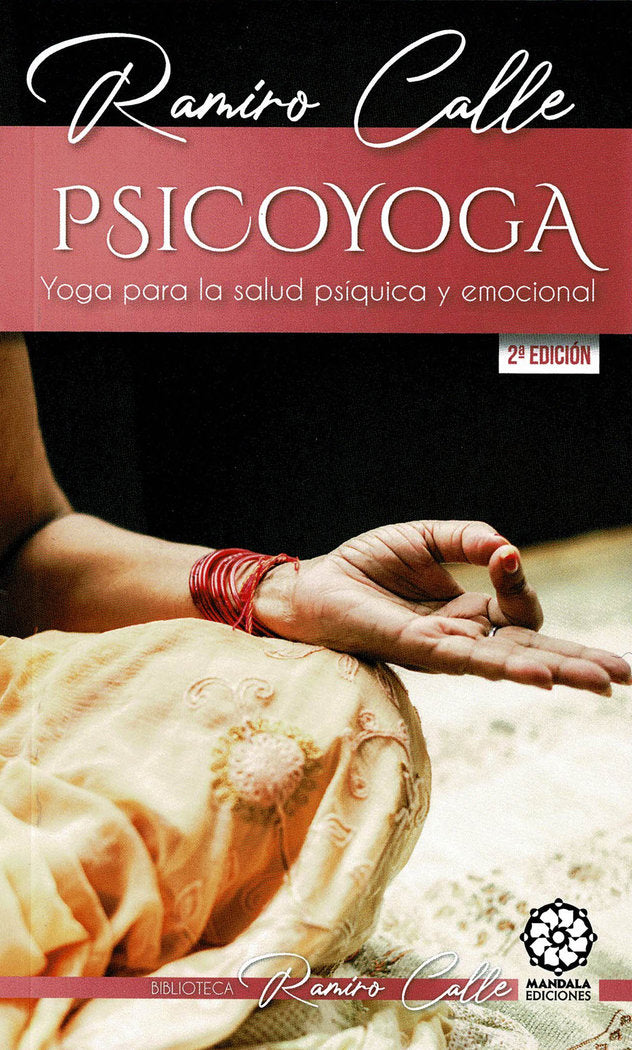 Psicoyoga. Yoga para la salud psíquica y emocional, de Calle, Ramiro | portada del libro