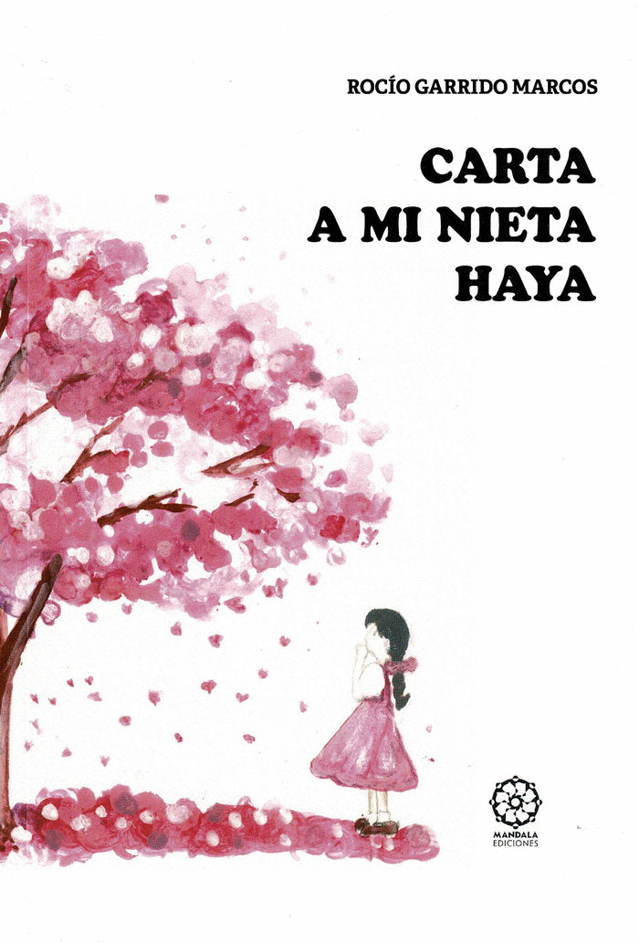 Carta a mi nieta Haya, de Garrido Marcos, Rocío | portada del libro