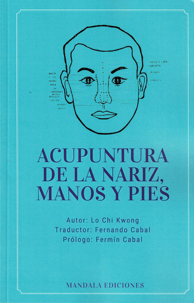 Acupuntura de la nariz, manos y pies, de Chi Kwong, Lo | portada del libro
