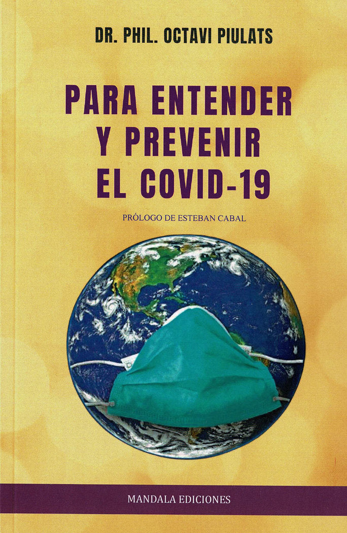 Para entender y prevenir el Covid, de Pilatus, Dr. Phil. Octavi | portada del libro