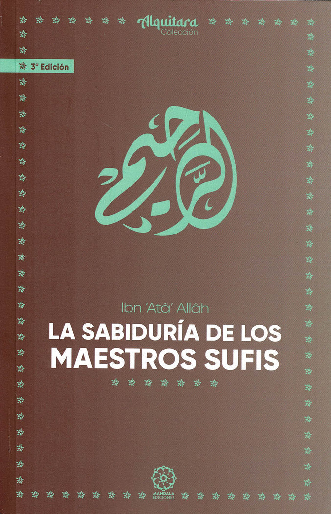 La sabiduría de los maestros sufíes, de Allâh, Ibn 'Atâ' | portada del libro