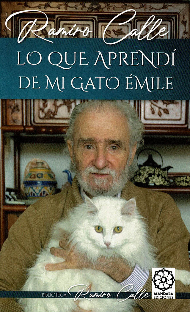 Lo que aprendí de mi gato Èmile, de Calle, Ramiro | portada del libro