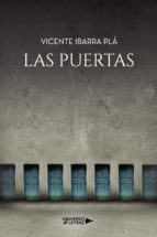 Las puertas, de VICENTE IBARRAPLA | portada del libro
