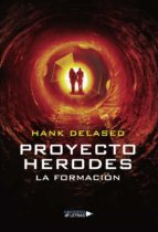 Proyecto Herodes, de HANK DELASED | portada del libro
