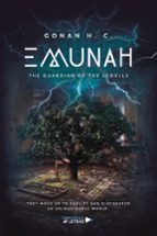 EMUNAH. THE GUARDIAN OF THE SCROLLS, de GONAN H.C. | portada del libro