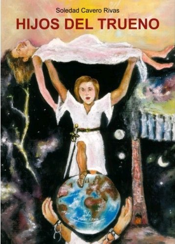 HIJOS DEL TRUENO, de SOLEDAD CAVERO RIVAS | portada del libro