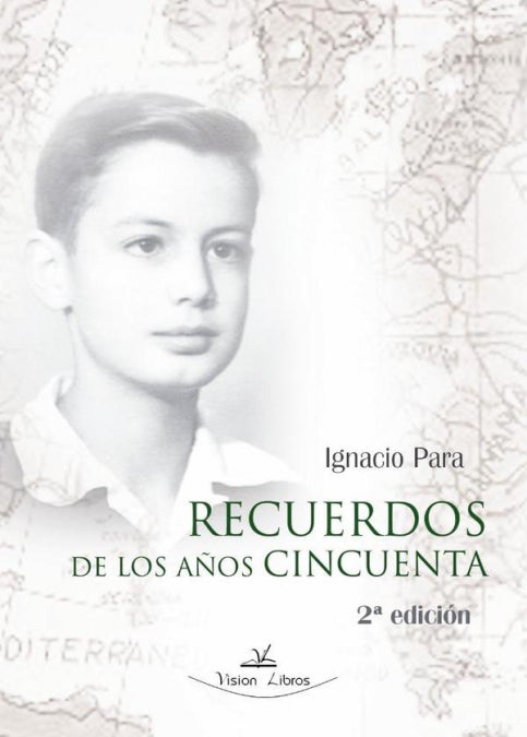 RECUERDOS DE LOS AÑOS CINCUENTA 2ª EDICION, de PARA RODRIGUEZ-SANTANA, IGNACIO | portada del libro