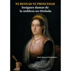 NI REINAS NI PRINCESAS, de HUIDOBRO MOYA | portada del libro