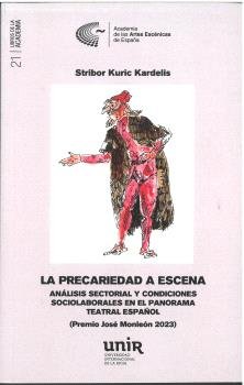 LA PRECARIEDAD A ESCENA, de KURIC KARDELIS, STRIBOR | portada del libro