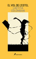 El vol de l'estel, de Laetitia Colombani | portada del libro