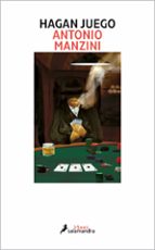Hagan juego (Subjefe Rocco Schiavone  7), de Antonio Manzini | portada del libro