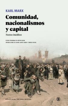 COMUNIDAD, NACIONALISMOS Y CAPITAL, de MARX, KARL | portada del libro