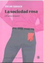 SOCIEDAD ROSA, LA, de OSCAR GUASCH | portada del libro