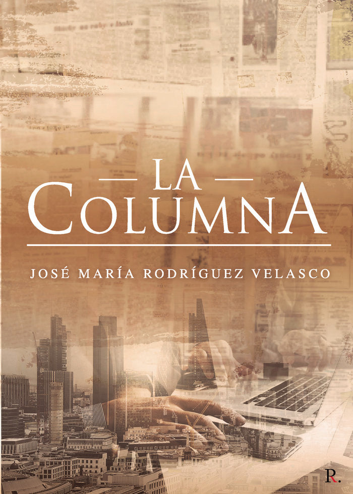 La columna, de Rodríguez Velasco, José María | portada del libro