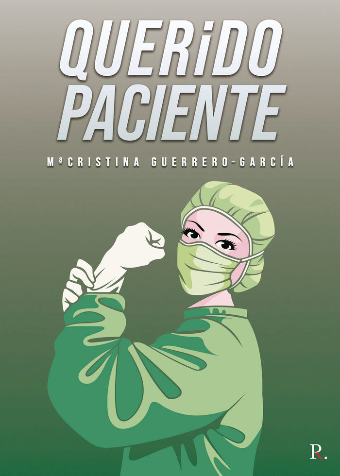 Querido paciente, de Guerrero-García, María Cristina | portada del libro