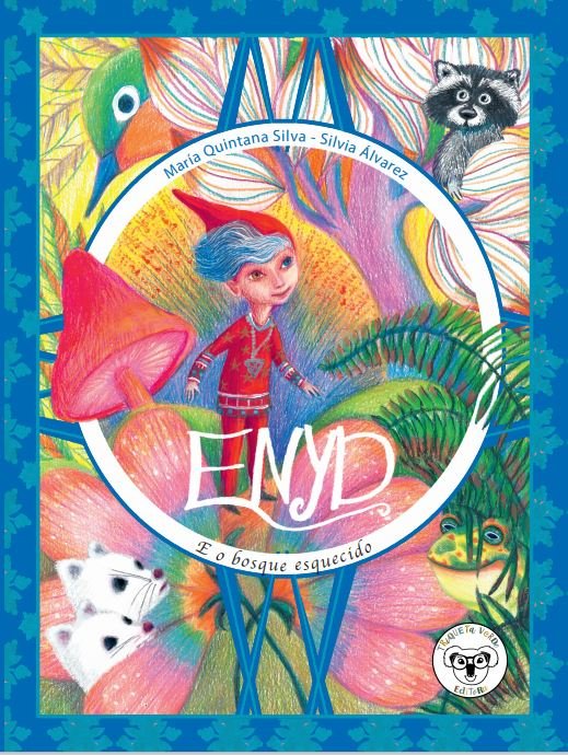 ENYD E O BOSQUE ESQUECIDO, de QUINTANA | portada del libro
