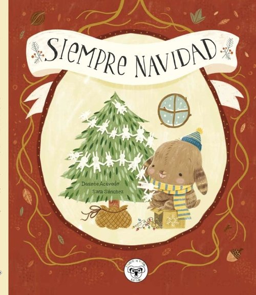 SIEMPRE NAVIDAD, de ACEVEDO, DESIREE | portada del libro