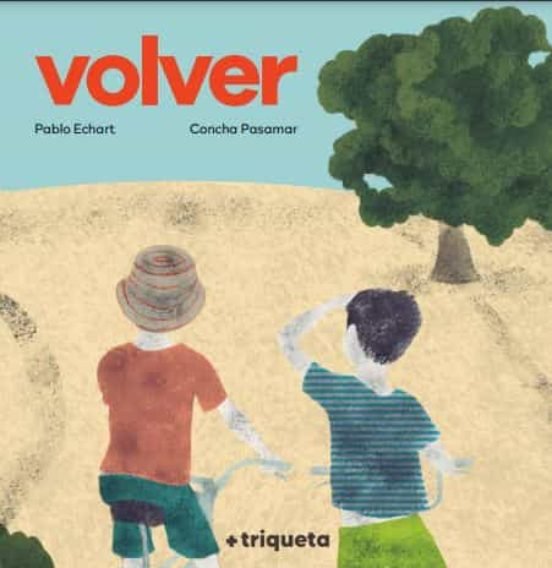 VOLVER, de ECHART, PABLO | portada del libro