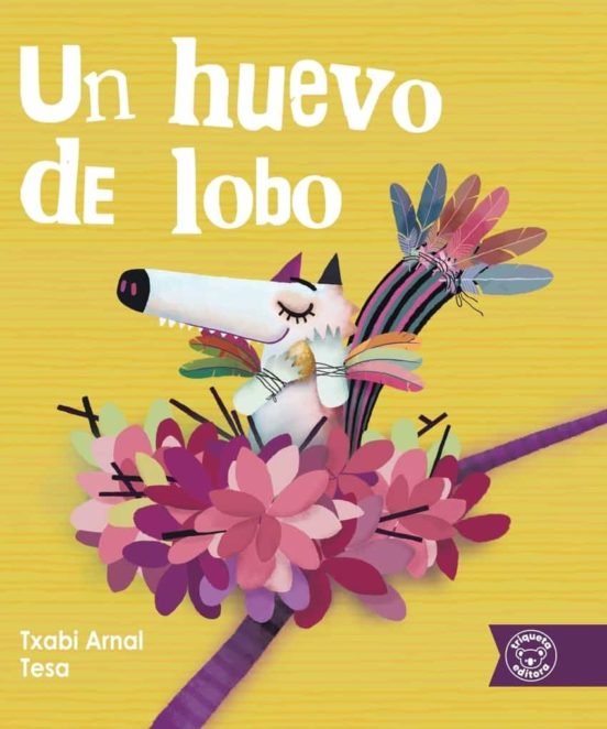 UN HUEVO DE LOBO, de ARNAL, TXABI | portada del libro