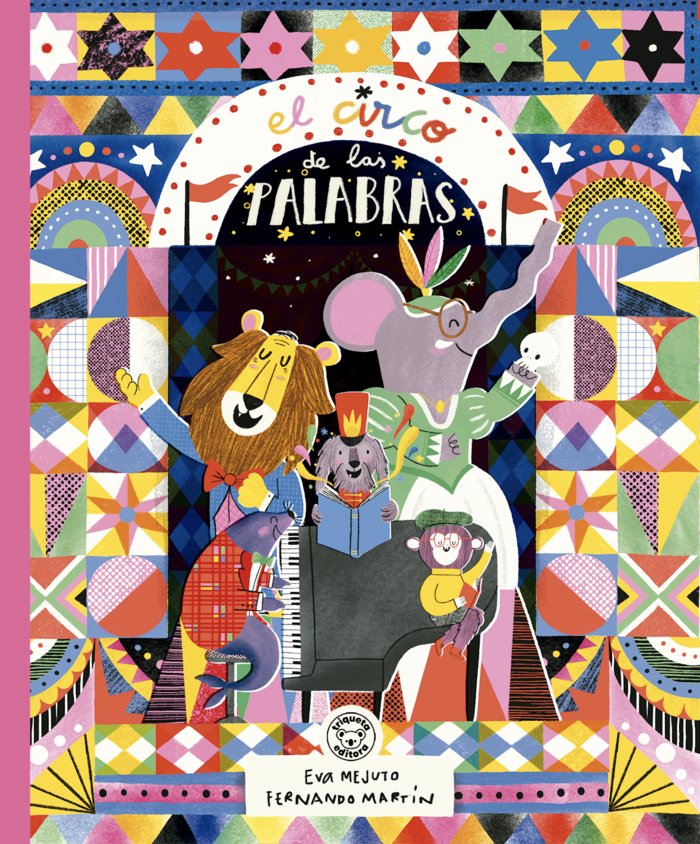 EL CIRCO DE LAS PALABRAS, de MEJUTO, EVA | portada del libro