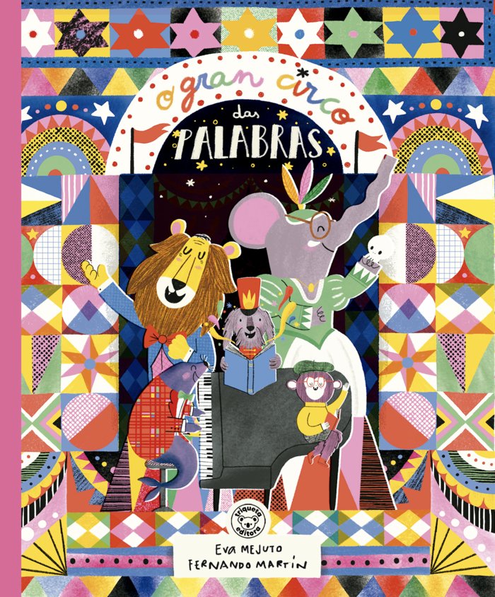 O GRAN CIRCO DAS PALABRAS, de MEJUTO, EVA | portada del libro
