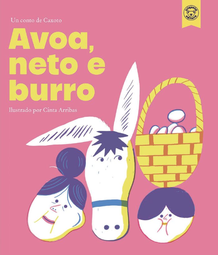 AVOA, NETO E BURRO, de CAXOTO | portada del libro