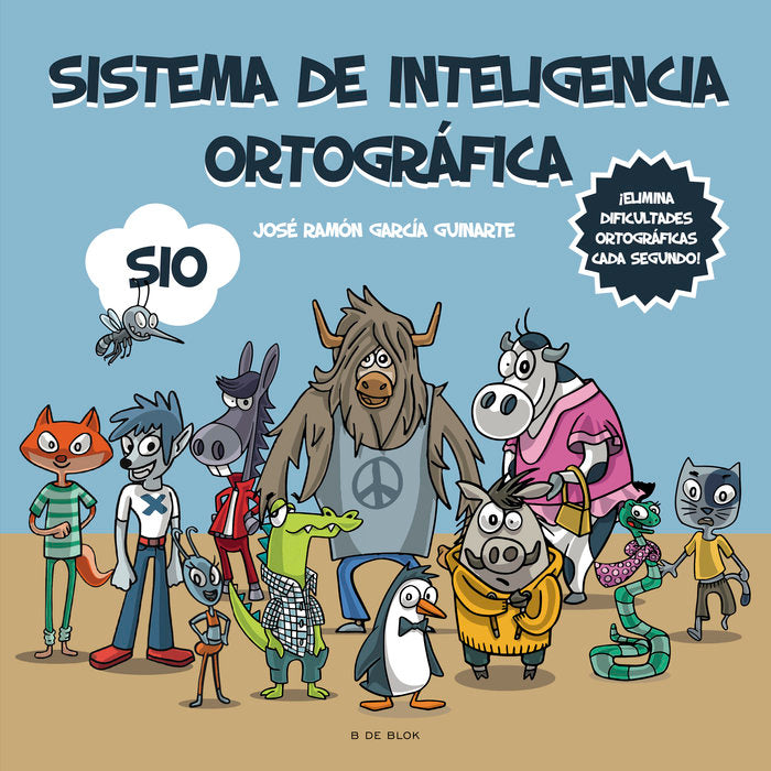 SISTEMA DE INTELIGENCIA ORTOGRAFICA, de GARCIA GUINARTE, JOSE RAMON | portada del libro